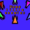 Some little enemies 7 some little enemies 1
