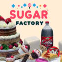 Sugar Factory 8 sugar factory 2